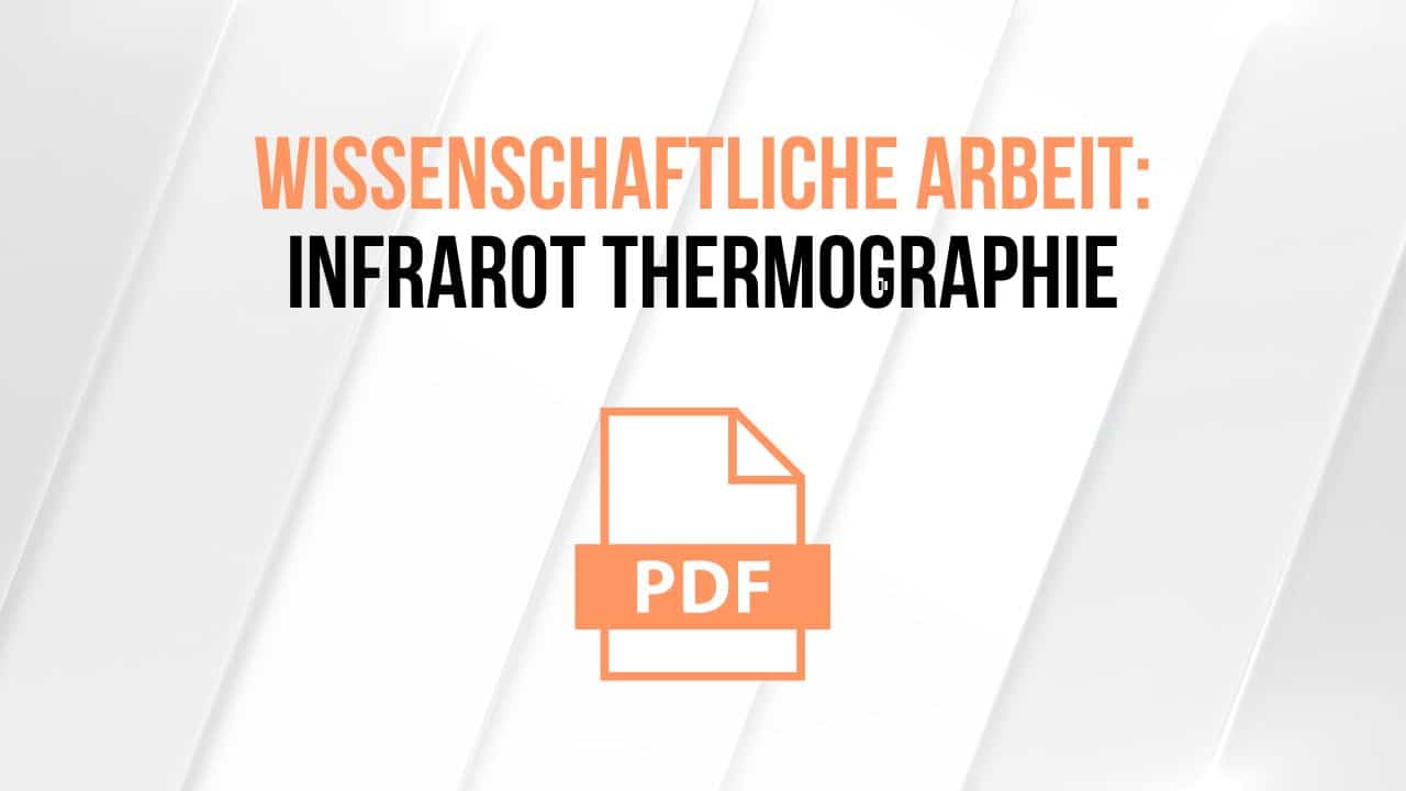 forschungsbericht-infrarot-thermografie Forschungsbericht zum Thema Infrarot Thermographie